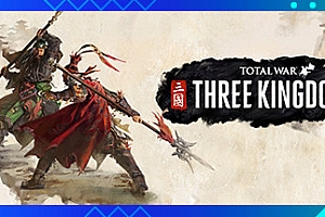 全面战争三国/Total War: THREE KINGDOMS(弃叛之世-负天下人)