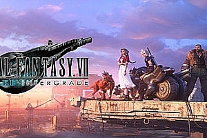 最终幻想7重制版/FINAL FANTASY VII REMAKE INTERGRADE