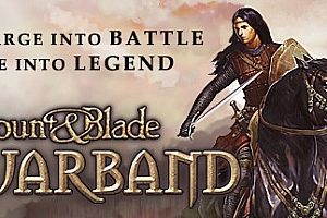 骑马与砍杀:战团/Mount&blade: Warband(集成最新DLC拿破仑+火与剑DLC)