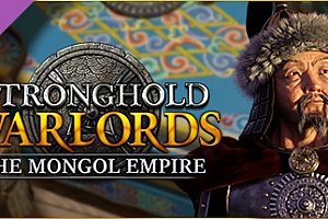 要塞:军阀之战-群雄割据(V1.6.22350.L豪华版-蒙古帝国+中文语音+集成全DLC)