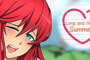 漫长而艰难的……夏天/Long and Hard… Summer!