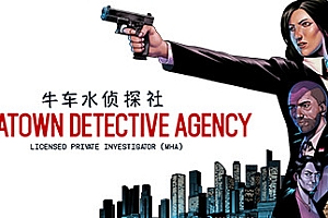 牛车水侦探社/Chinatown Detective Agency(Build.8518181)