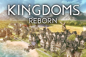王国重生/Kingdoms Reborn(v20210709)