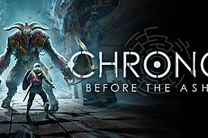 克罗诺斯:灰烬之前/Chronos: Before the Ashes(更新v20210105)