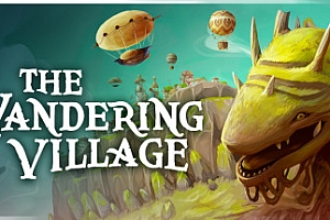 漫游乡/The Wandering Village(v0.1.15)