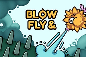 吹与飞/Blow & Fly