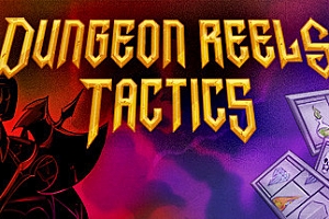 地下城卷轴战术版/Dungeon Reels Tactics