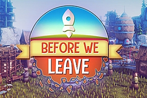 我们离开之前/Before We Leave(v1.0250)