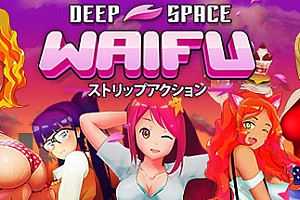 星际约会/DEEP SPACE WAIFU(V22.07.23)