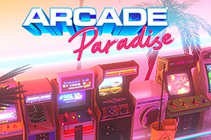 街机乐园/Arcade Paradise