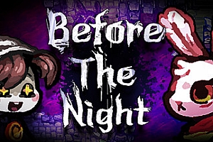 夜幕降临前/Before The Night