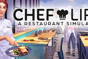 厨师生活餐厅模拟器/Chef Life A Restaurant Simulator