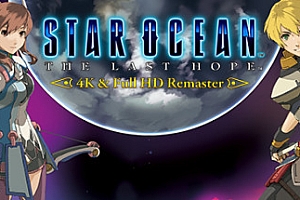 星之海洋4最后的希望重制版/STAR OCEAN™ – THE LAST HOPE -4K & Full HD Remaster