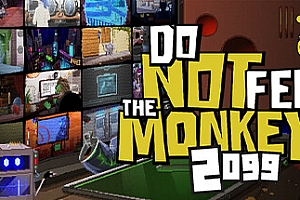 不要喂食猴子2099/Do Not Feed the Monkeys 2099