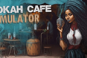 烟咖啡馆模拟器/Hookah Cafe Simulator