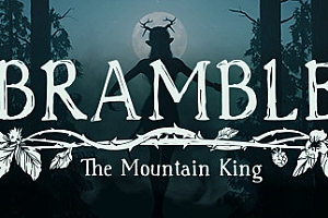 布兰博:山丘之王/Bramble The Mountain King