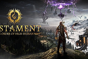圣约:高等人类的秩序/Testament The Order of High-Human