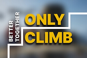 只有攀登:一起更好/Only Climb Better Together