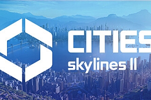 城市天际线2/都市天际线2/Cities: Skylines ll