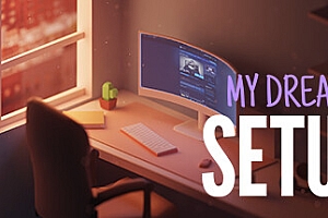 我的梦想卧室/My Dream Setup