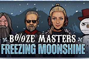 私酿大师 /Booze Masters: Freezing Moonshine