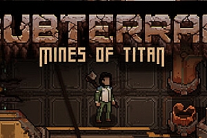 异星深渊泰坦之矿 /Subterrain: Mines of Titan