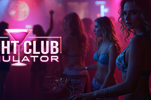 夜总会模拟器/Night Club Simulator